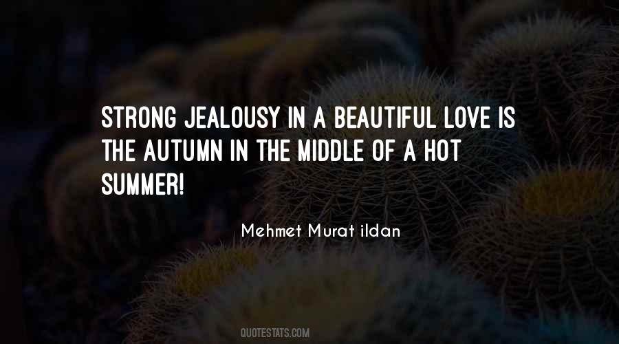 Middle Of Summer Quotes #427561