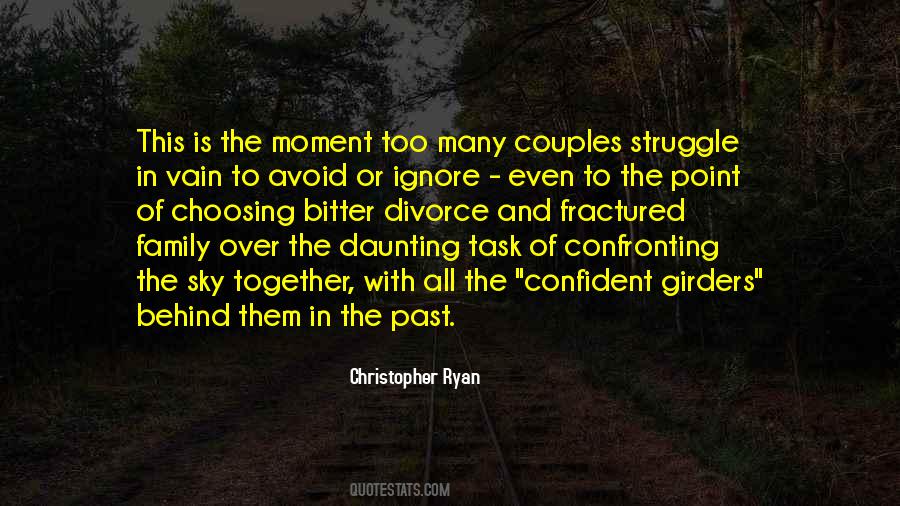 Quotes About Confronting #999231