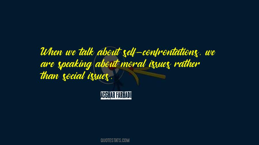 Quotes About Confrontations #513288