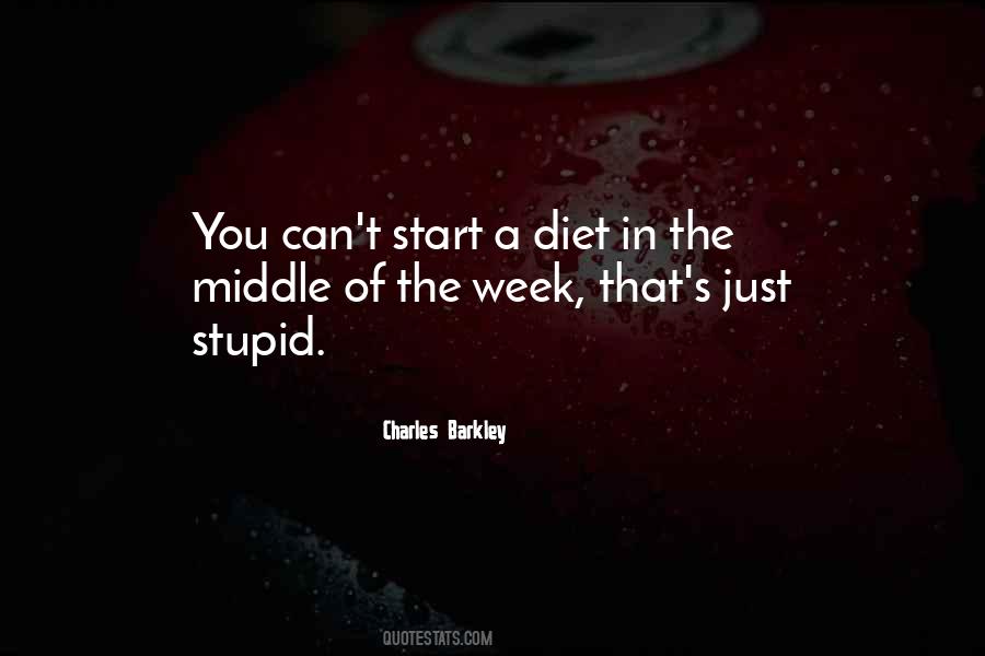 Middle Week Quotes #1261342