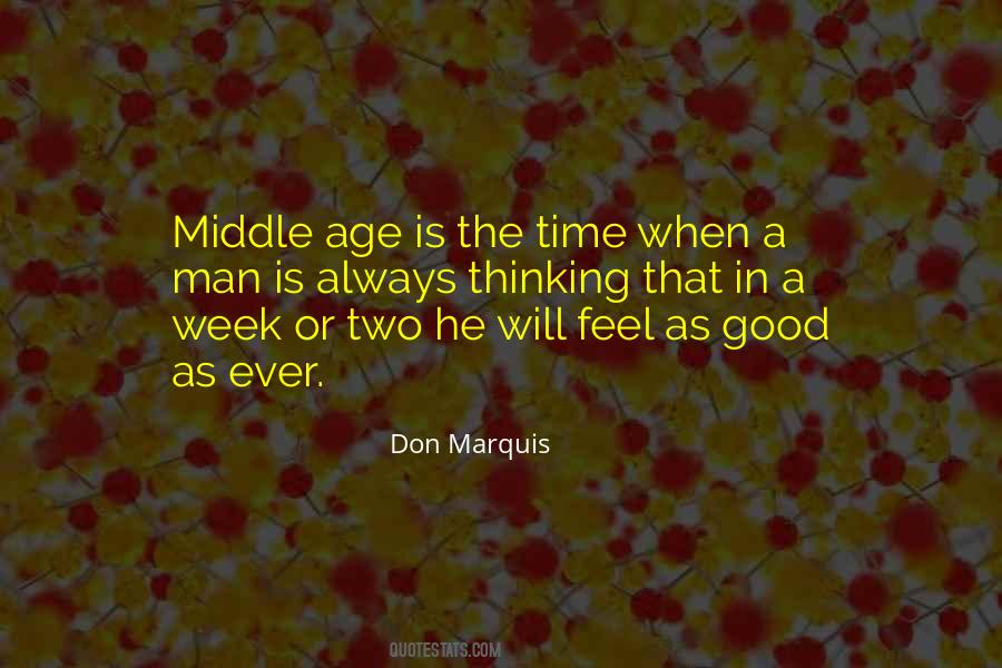Middle Week Quotes #1699581