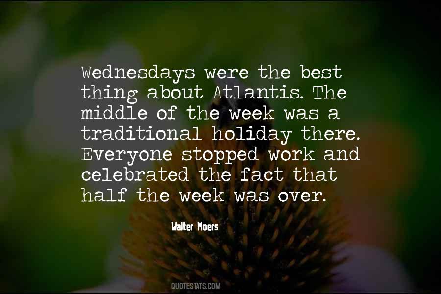 Middle Week Quotes #671708