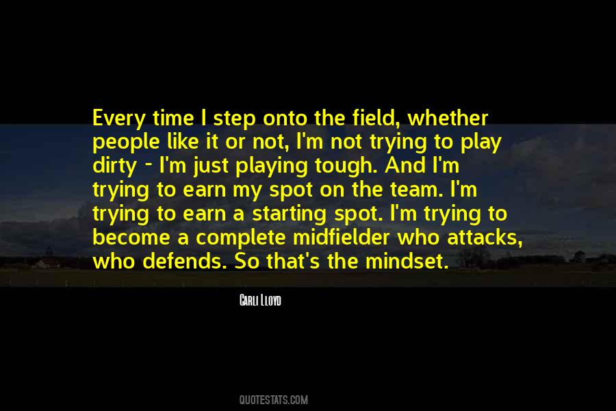 Midfielder Quotes #400576