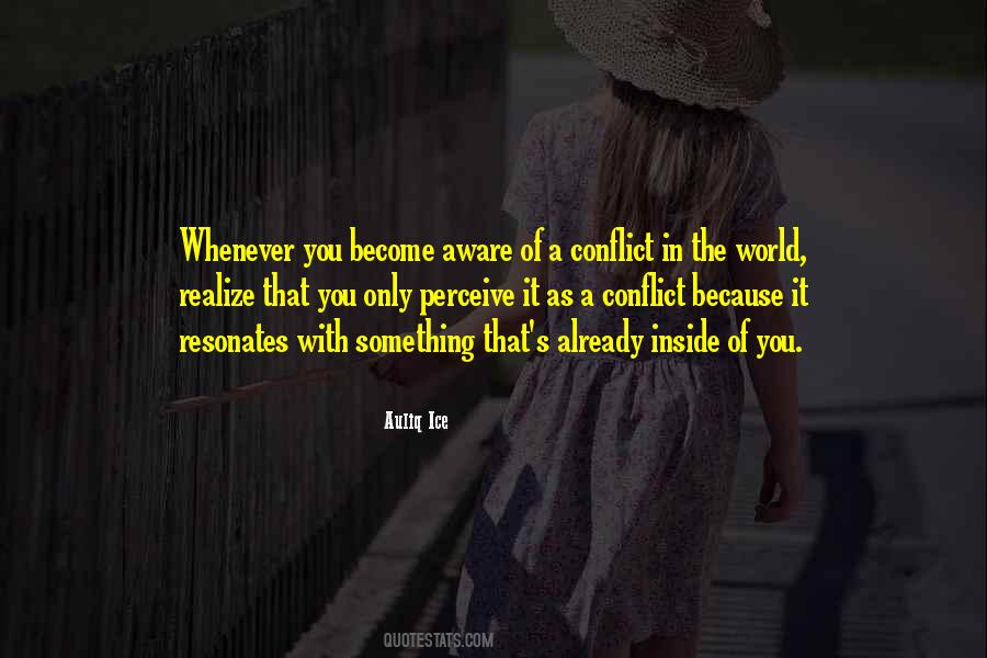 Quotes About Conflicts In Life #1317363