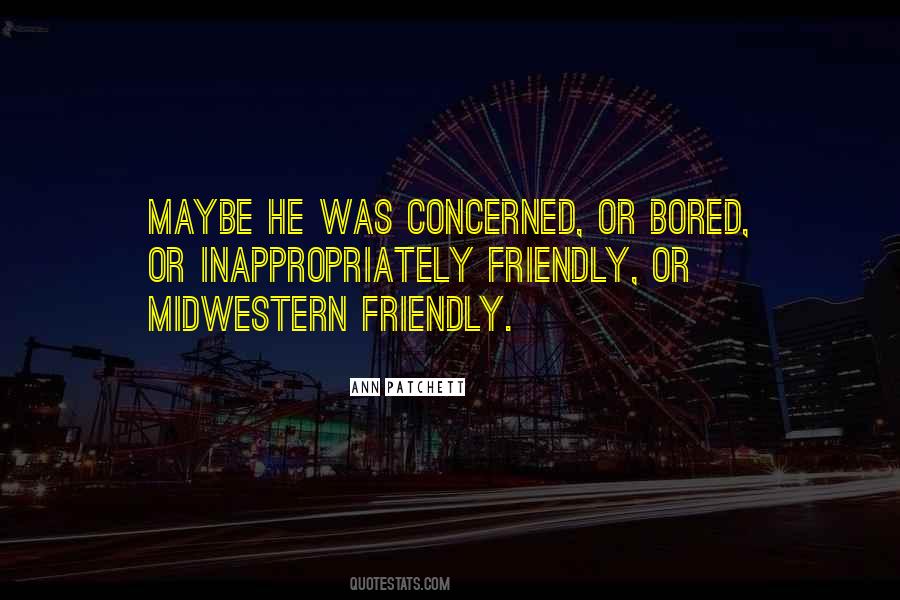 Midwestern Quotes #1355579