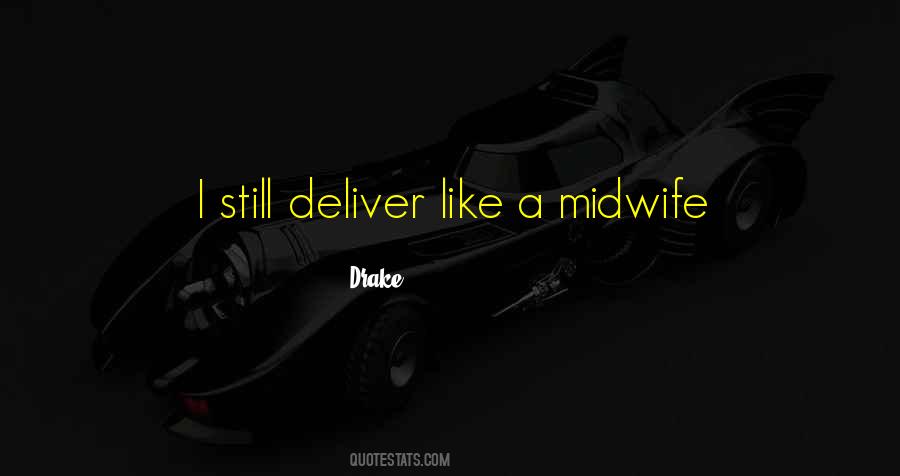 Midwife Quotes #1188100