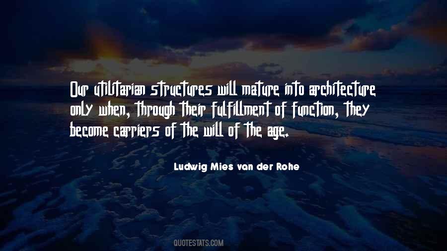 Mies Van Quotes #1062366