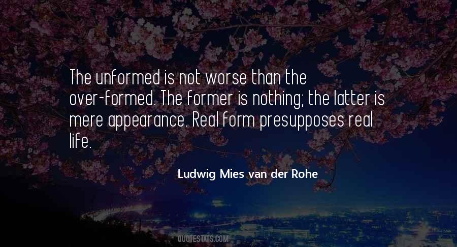 Mies Van Quotes #1387056