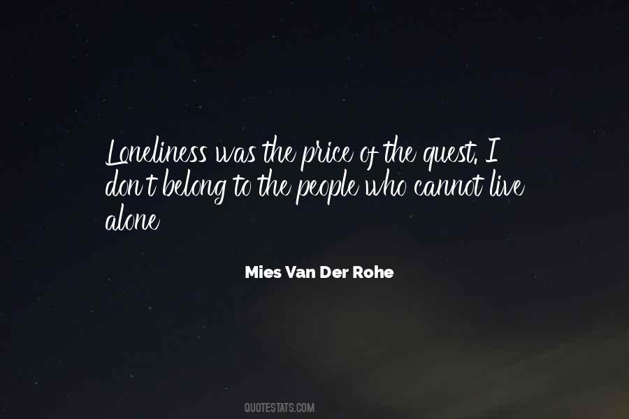 Mies Van Quotes #253870