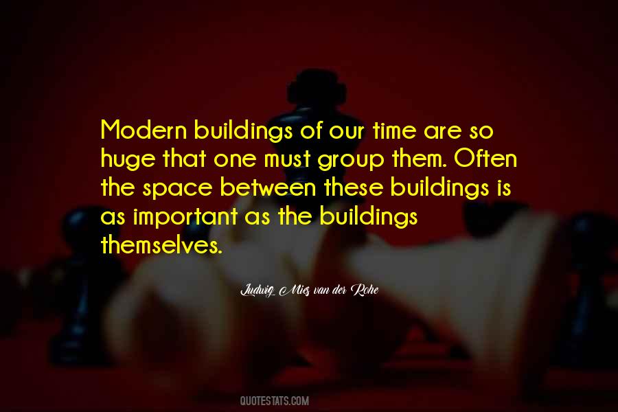 Mies Van Quotes #491087