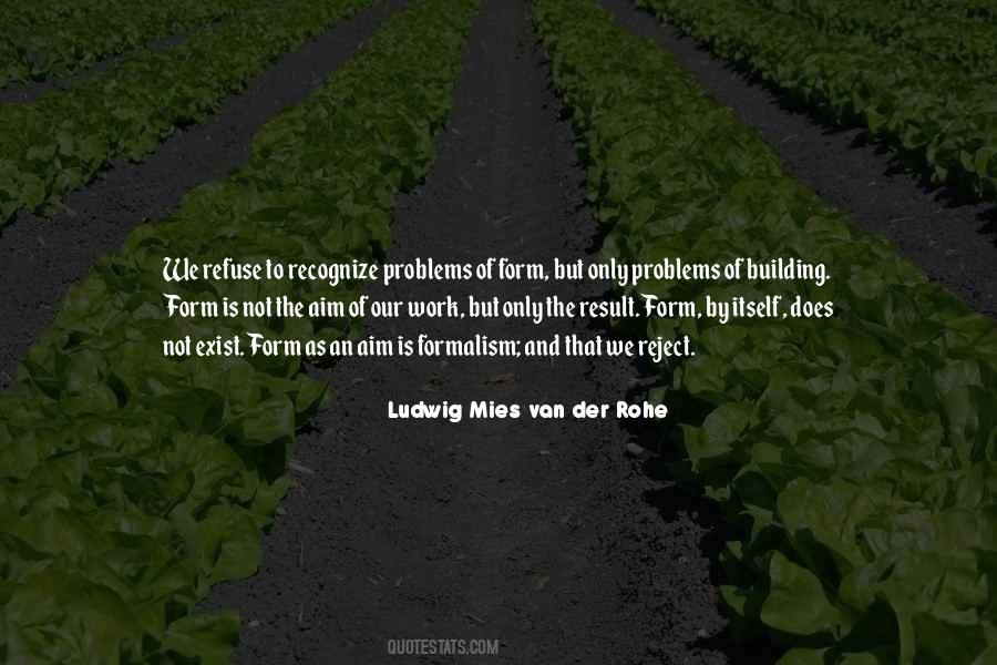 Mies Van Quotes #654114