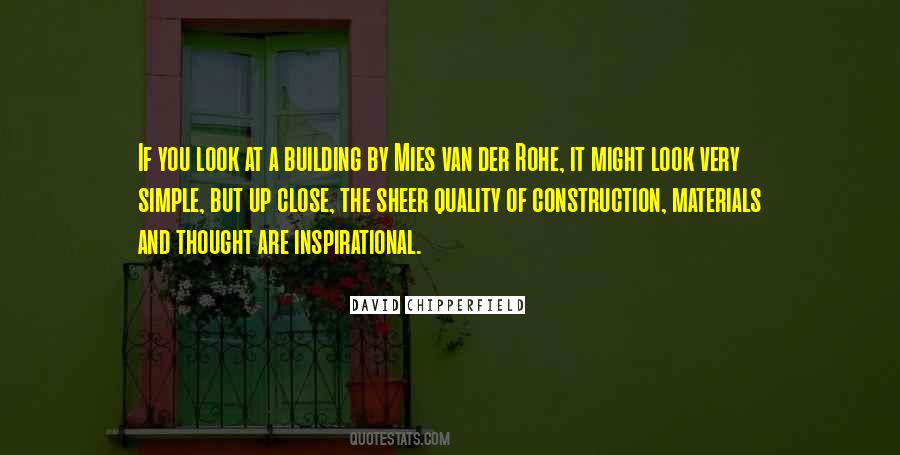 Mies Van Quotes #965881