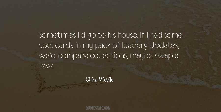 Mieville Quotes #609340