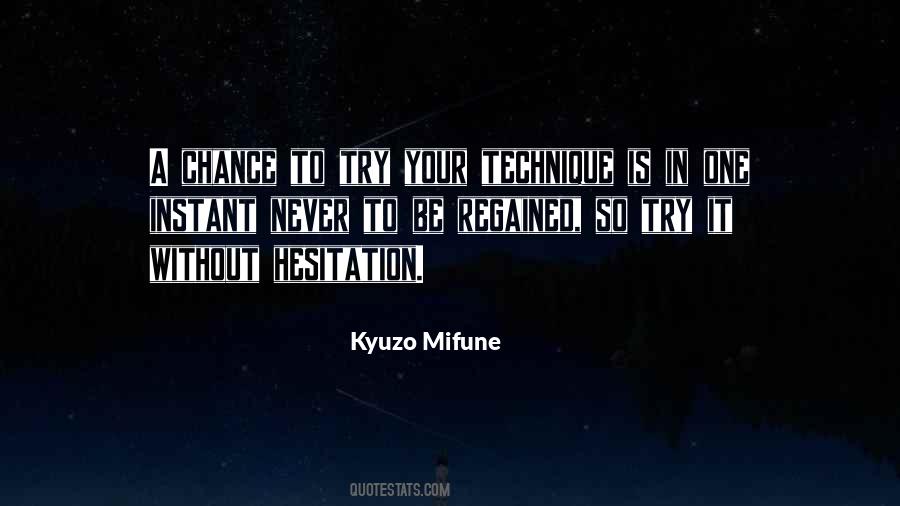 Mifune Quotes #1825393