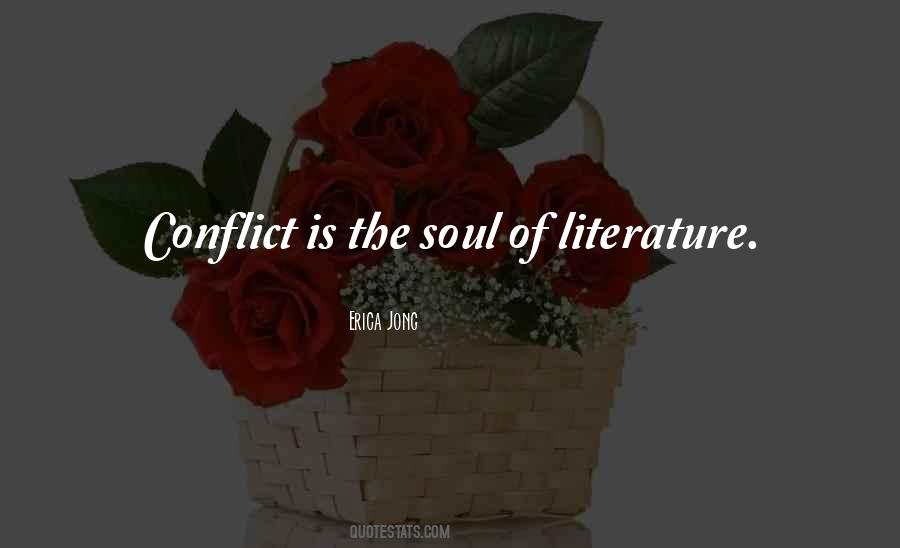 Quotes About Conflict In Literature #696768