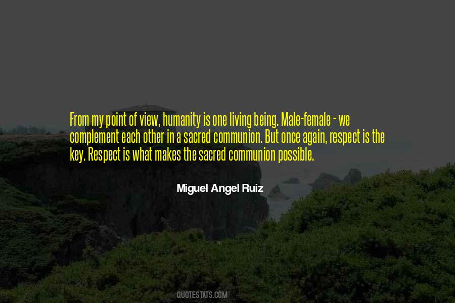 Miguel Angel Quotes #689776