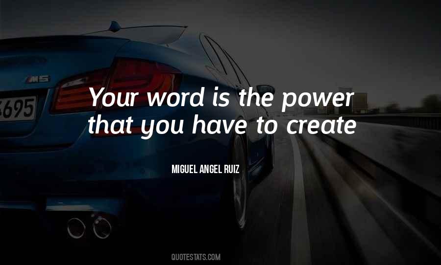 Miguel Angel Quotes #751691