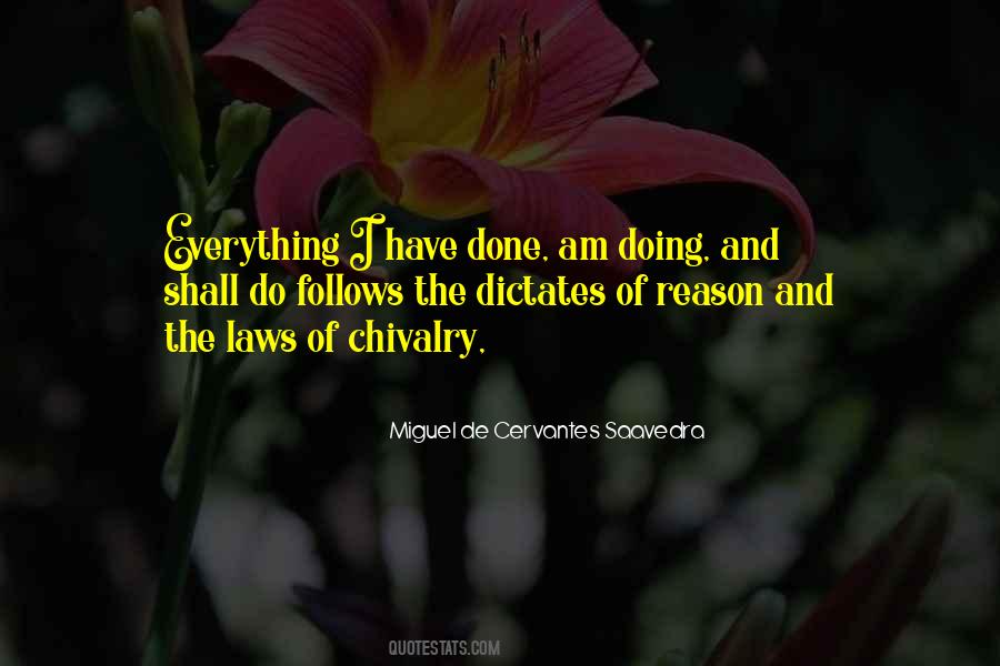 Miguel Cervantes Saavedra Quotes #114603