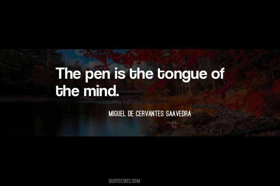 Miguel Cervantes Saavedra Quotes #462680