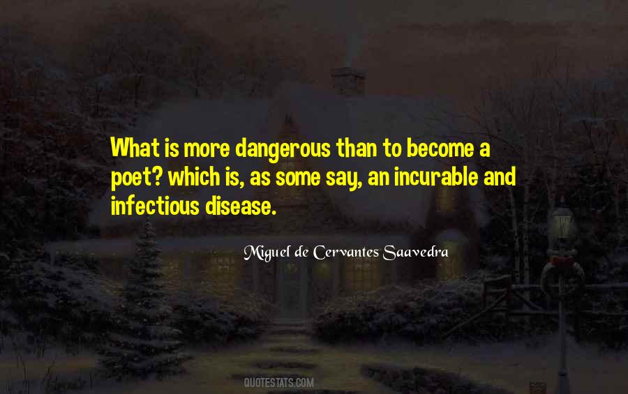 Miguel Cervantes Saavedra Quotes #512573