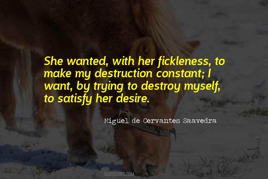 Miguel Cervantes Saavedra Quotes #69201