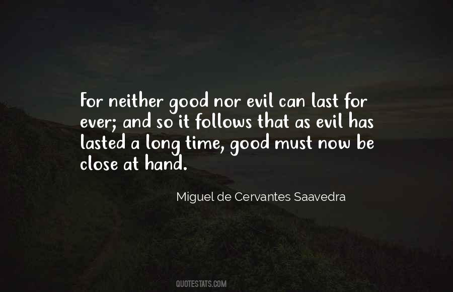 Miguel Cervantes Saavedra Quotes #92984