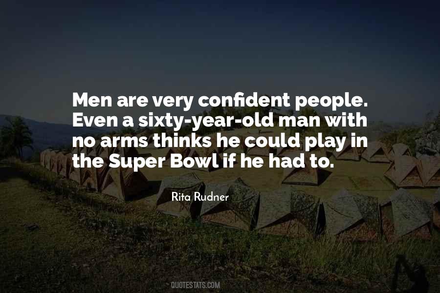 Quotes About Confident Man #1292158