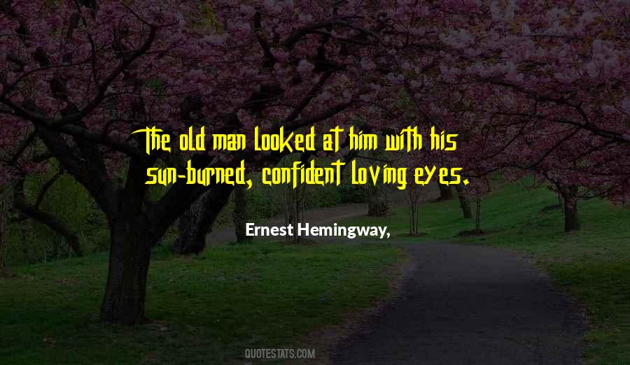 Quotes About Confident Man #181427