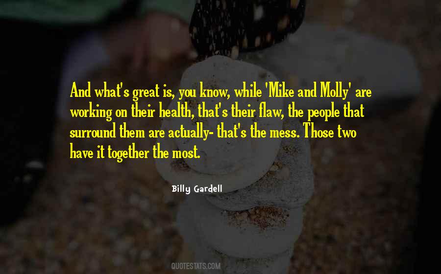 Mike And Molly Quotes #1407220
