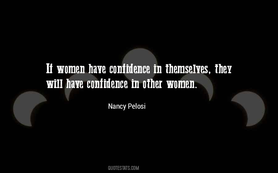 Quotes About Confidence In Others #564197