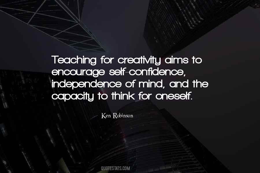 Quotes About Confidence And Independence #583334