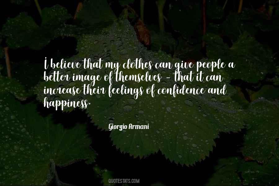 Quotes About Confidence And Happiness #83689