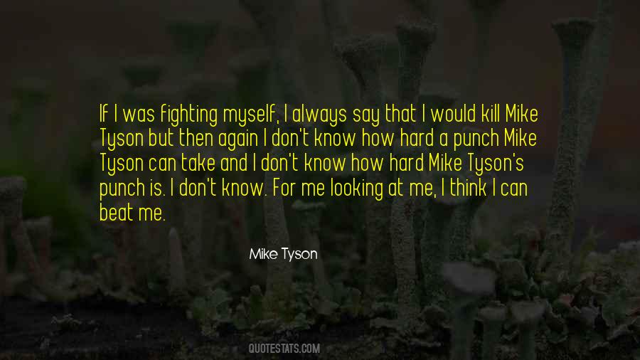 Mike Quotes #1073526
