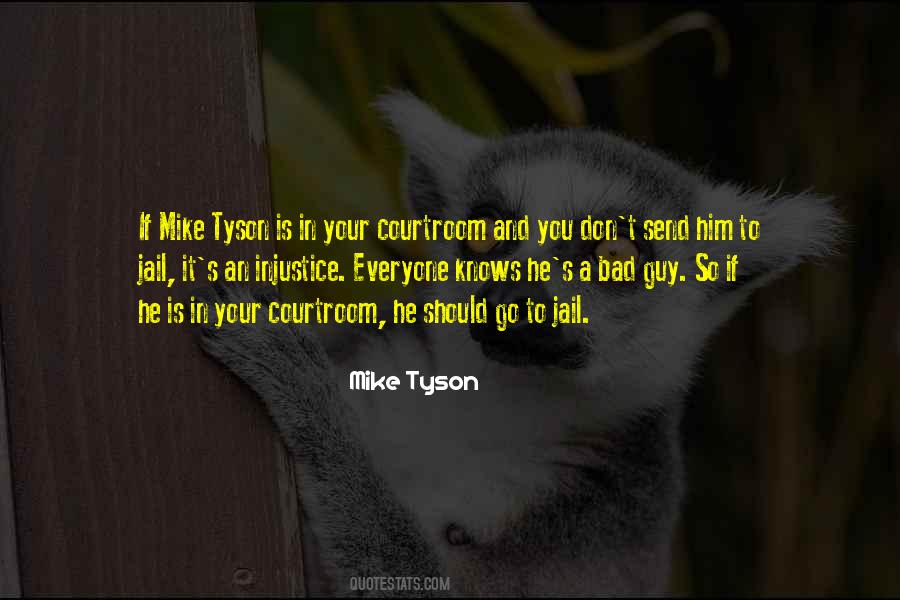 Mike Quotes #1306414