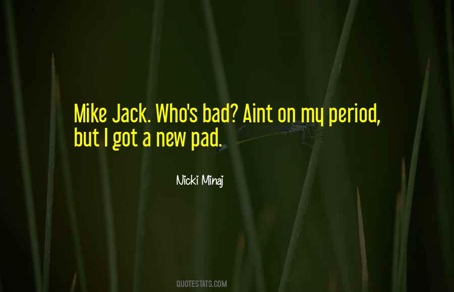 Mike Quotes #990808