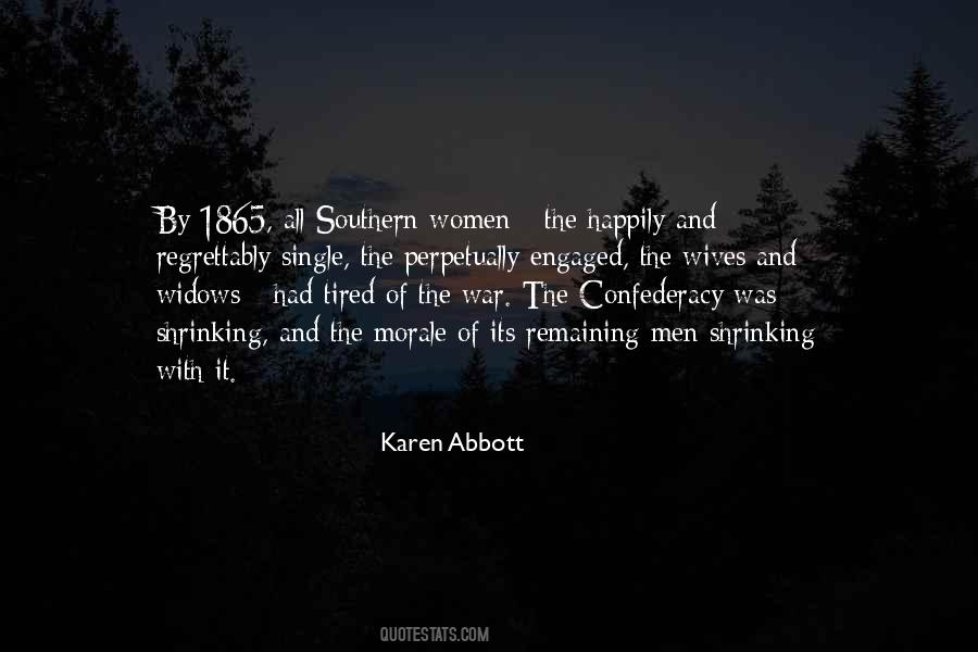 Quotes About Confederacy #1015219