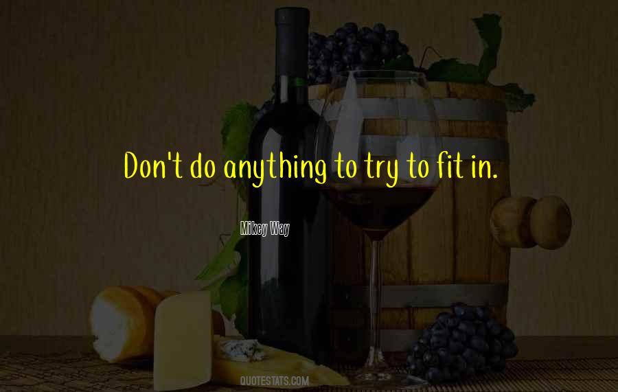 Mikey Quotes #1453724