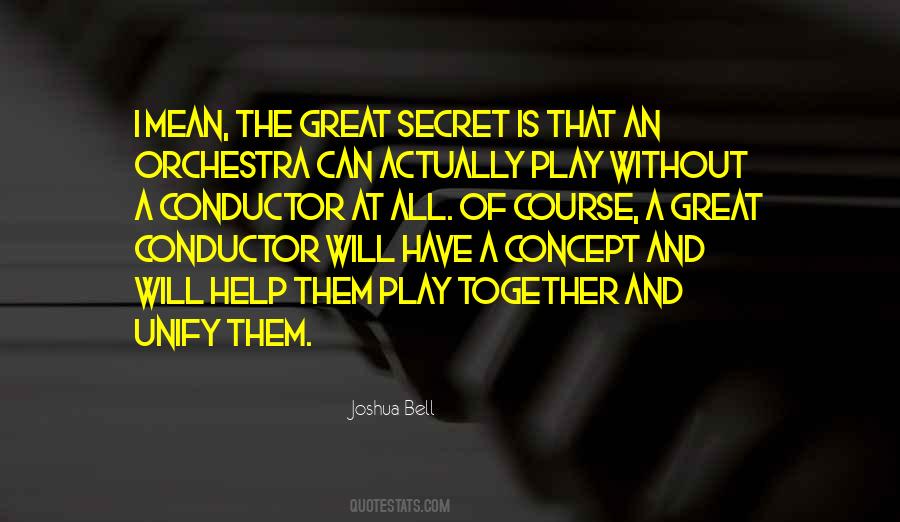 Quotes About Conductor #156306