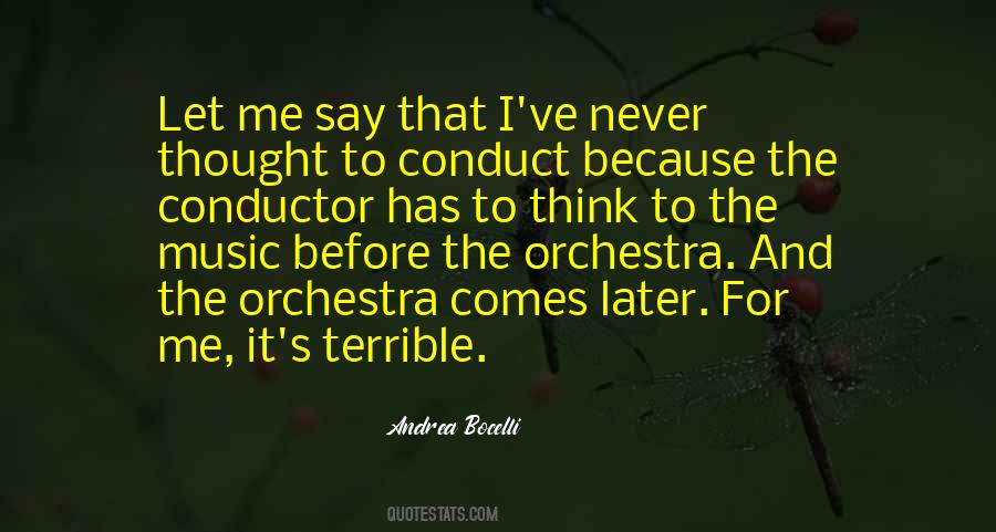 Quotes About Conductor #656576