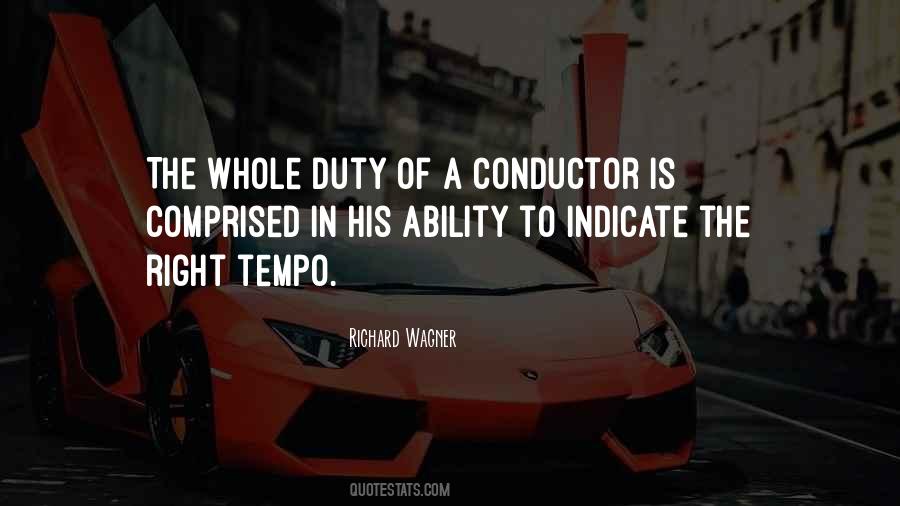 Quotes About Conductor #708725