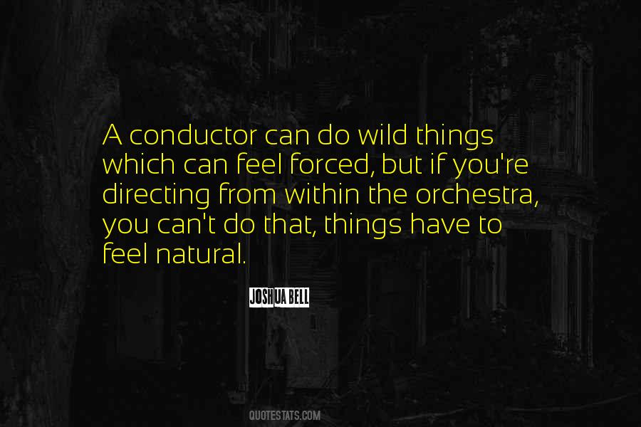 Quotes About Conductor #77310