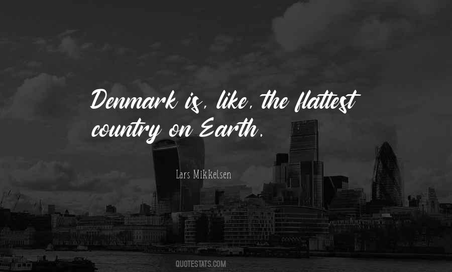 Mikkelsen Quotes #438108