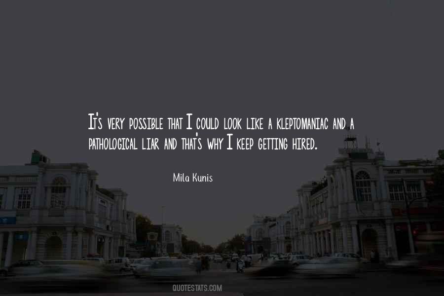 Mila J Quotes #165396