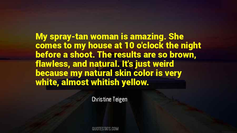Quotes About Tan Skin #1744803