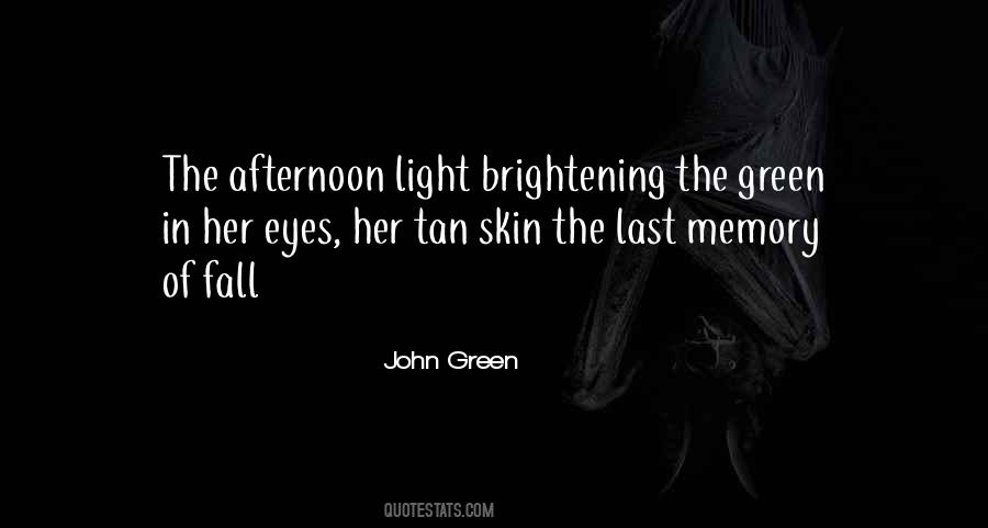 Quotes About Tan Skin #1828500