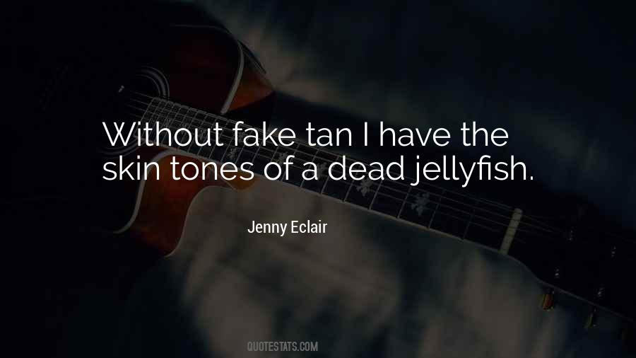 Quotes About Tan Skin #978772
