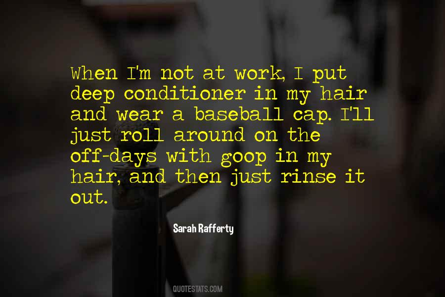 Quotes About Conditioner #1170298