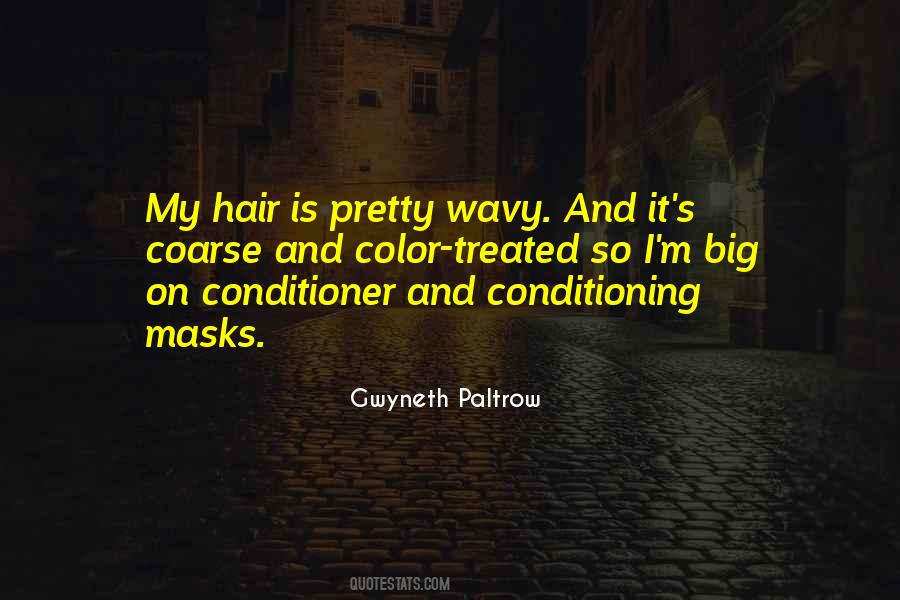 Quotes About Conditioner #1454416