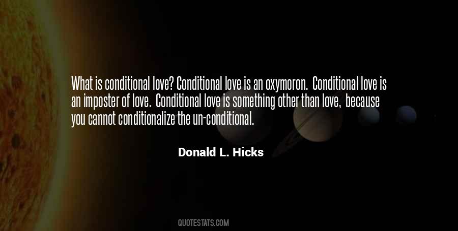 Quotes About Conditional #307360