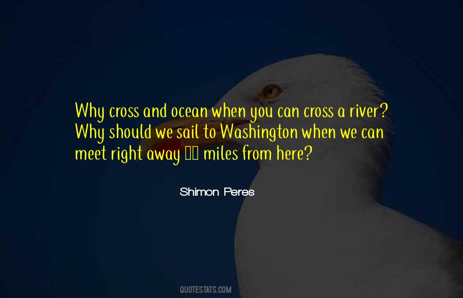 Miles And Miles Away Quotes #1297925